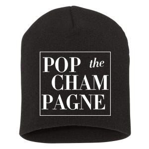 Pop The Champagne  Short Acrylic Beanie