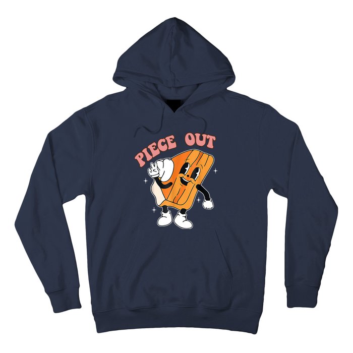 Piece Out Pie Funny Gift Hoodie