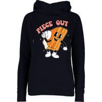 Piece Out Pie Funny Gift Womens Funnel Neck Pullover Hood