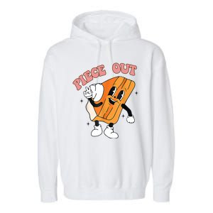 Piece Out Pie Funny Gift Garment-Dyed Fleece Hoodie