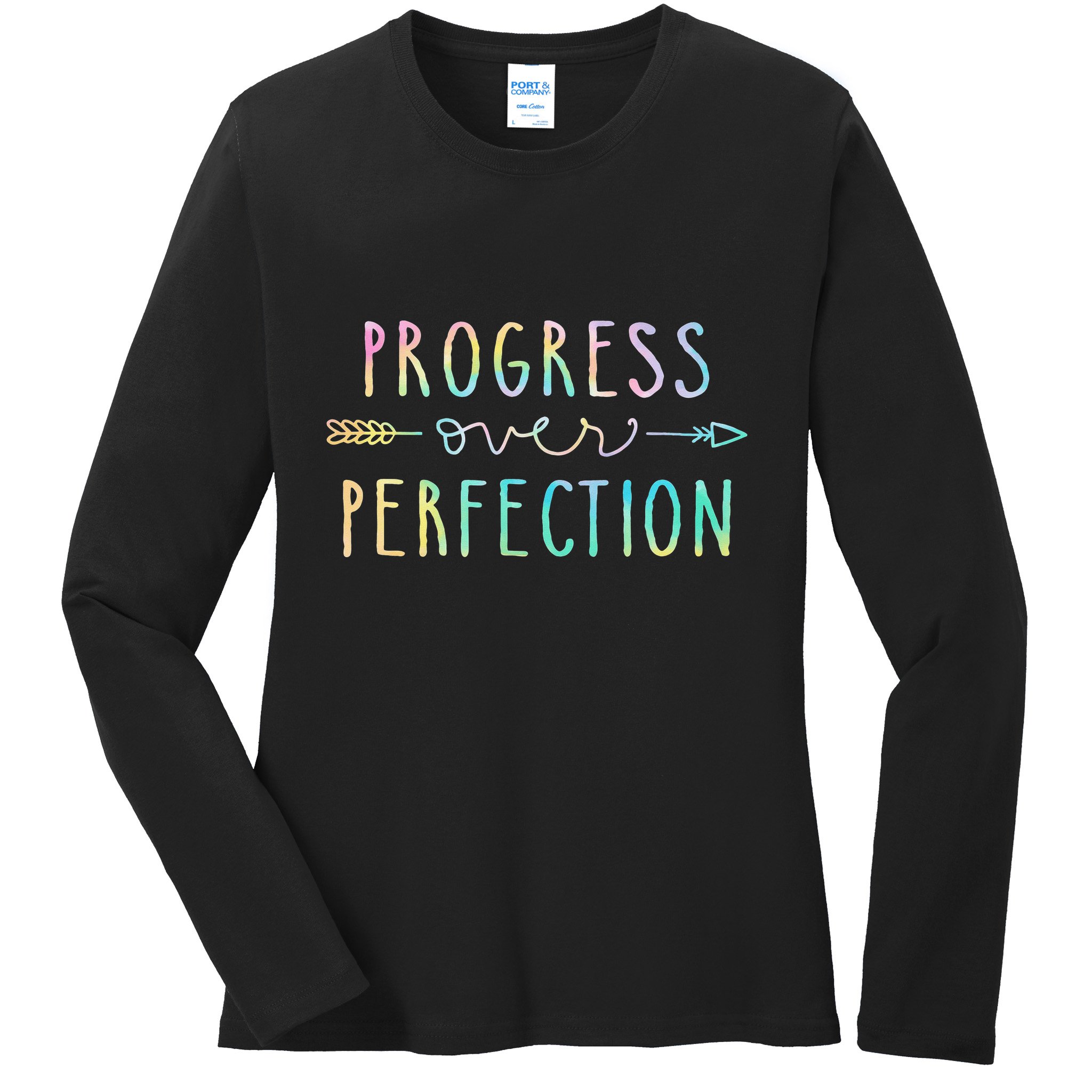 Progress Over Perfection Motivational Gifts Ladies Long Sleeve Shirt