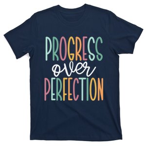 Progress Over Perfection T-Shirt