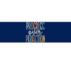 Progress Over Perfection Bumper Sticker