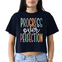 Progress Over Perfection Crop Top