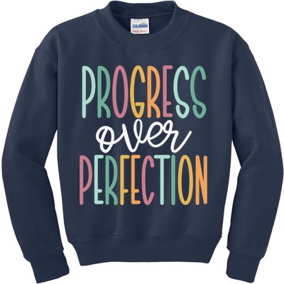 Progress Over Perfection Kids Sweatshirt