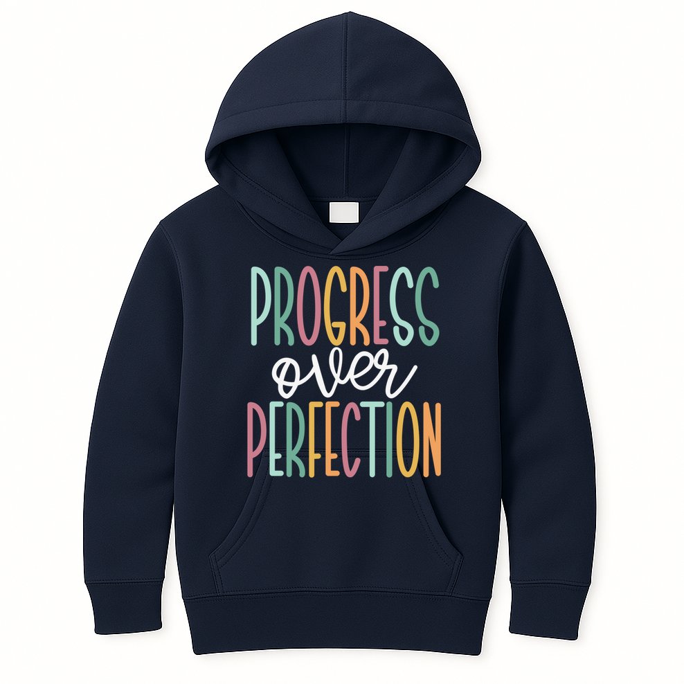 Progress Over Perfection Kids Hoodie