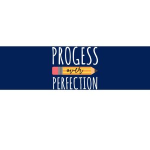 Progress Over Perfection Education Back To School Bumper Sticker