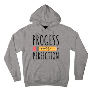 Progress Over Perfection Education Back To School Hoodie