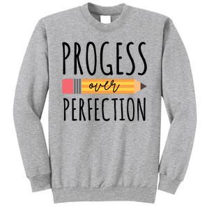 Progress Over Perfection Education Back To School Sweatshirt