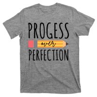 Progress Over Perfection Education Back To School T-Shirt