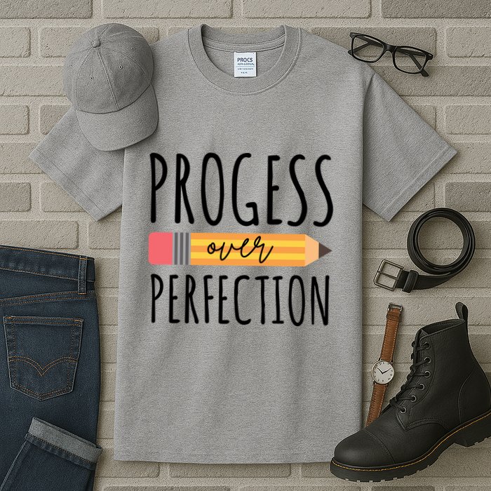 Progress Over Perfection Education Back To School Tall T-Shirt