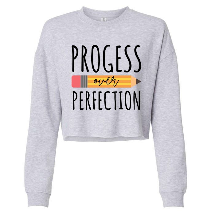 Progress Over Perfection Education Back To School Cropped Pullover Crew