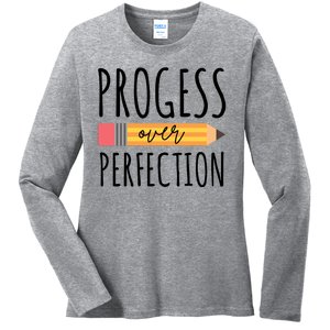 Progress Over Perfection Education Back To School Ladies Long Sleeve Shirt