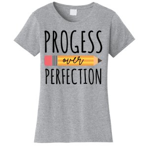 Progress Over Perfection Education Back To School Women's T-Shirt