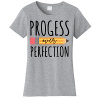 Progress Over Perfection Education Back To School Women's T-Shirt