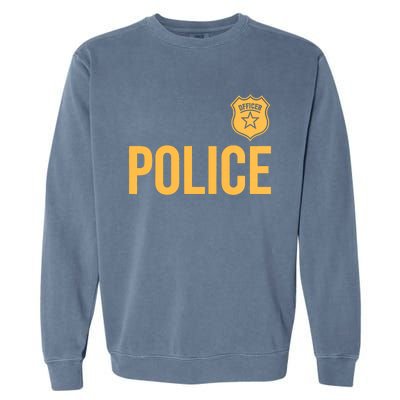 Police Officer Police Badge Halloween Costume Adults Garment-Dyed Sweatshirt