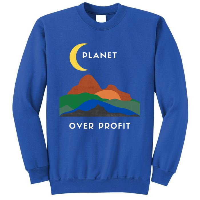 Planet Over Profit Ap Earth Original Gift Sweatshirt