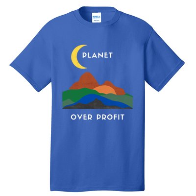 Planet Over Profit Ap Earth Original Gift Tall T-Shirt