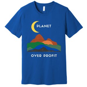 Planet Over Profit Ap Earth Original Gift Premium T-Shirt