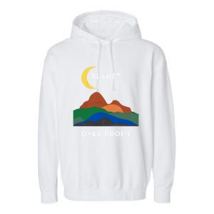 Planet Over Profit Ap Earth Original Gift Garment-Dyed Fleece Hoodie