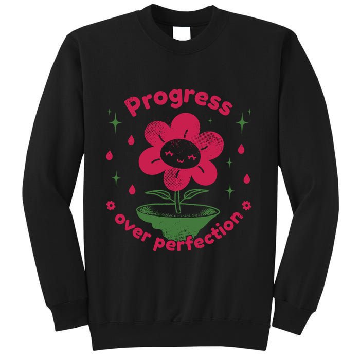 Progress Over Perfection Flower Sweatshirt