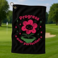 Progress Over Perfection Flower Golf Towel