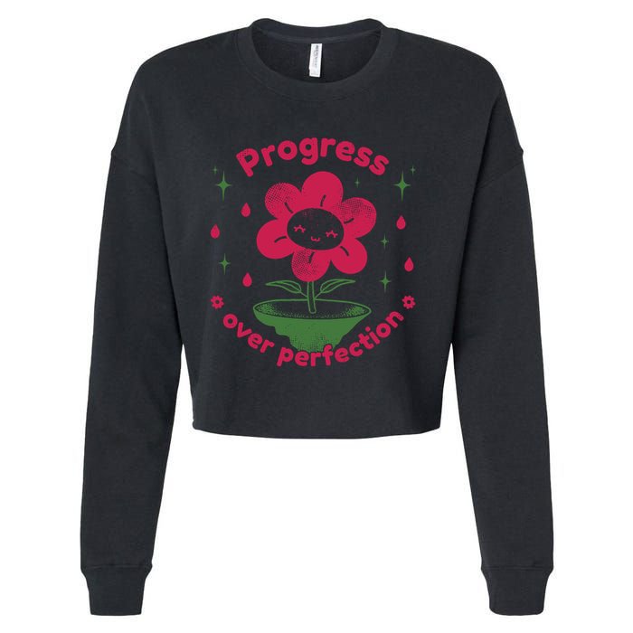 Progress Over Perfection Flower Cropped Pullover Crew