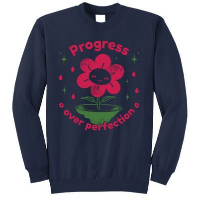 Progress Over Perfection Flower Tall Sweatshirt