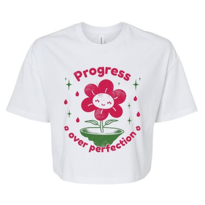 Progress Over Perfection Flower Bella+Canvas Jersey Crop Tee