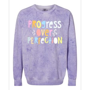 Progress Over Perfection Motivational Teacher Back To School Colorblast Crewneck Sweatshirt