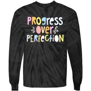 Progress Over Perfection Motivational Teacher Back To School Tie-Dye Long Sleeve Shirt