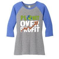 Planet Over Profit Climate Activist Change Sustainable Meaningful Gift Women's Tri-Blend 3/4-Sleeve Raglan Shirt