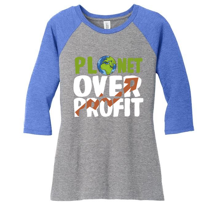 Planet Over Profit Climate Activist Change Sustainable Meaningful Gift Women's Tri-Blend 3/4-Sleeve Raglan Shirt