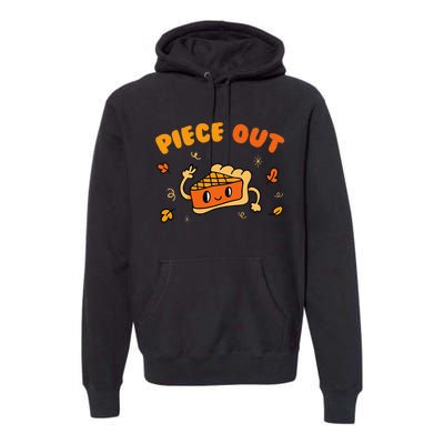 Piece Out Pie Slice Thanksgiving Dinner Favorite Food Premium Hoodie