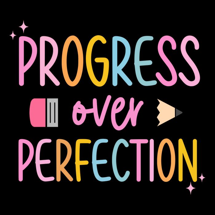 Progress Over Perfection Button
