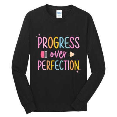 Progress Over Perfection Tall Long Sleeve T-Shirt