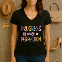 Progress Over Perfection Women's V-Neck T-Shirt