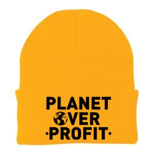 Planet Over Profit Climate Change Environt Earth Day Meaningful Gift Knit Cap Winter Beanie