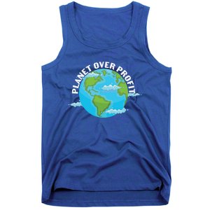 Planet Over Profit Earth Day Environtal Gift Tank Top