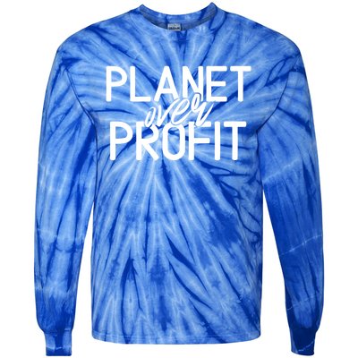 Planet Over Profit Earth Day Environtalism Vintage Gift Tie-Dye Long Sleeve Shirt