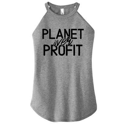 Planet Over Profit Earth Day Environtalism Vintage Gift Women's Perfect Tri Rocker Tank