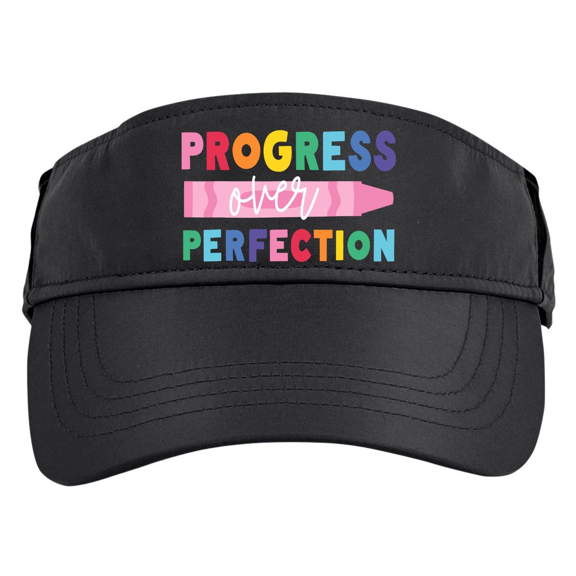 Progress Over Perfection Funny Motivational Teacher School Adult Drive Performance Visor