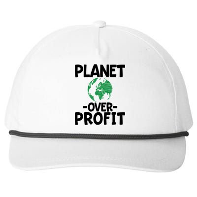 Planet Over Profit Earth Day Funny Gift Environtalist Gift Snapback Five-Panel Rope Hat