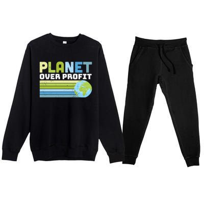 Planet Over Profit Ecofriendly Earth Day Gift Premium Crewneck Sweatsuit Set