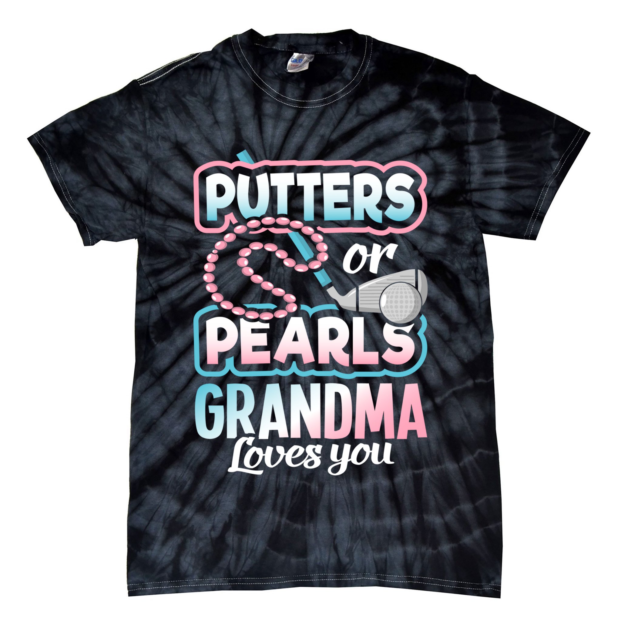 Putters Or Pearls Gender Reveal Grandma Baby Party Supplies Tie-Dye T-Shirt