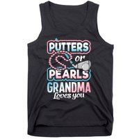 Putters Or Pearls Gender Reveal Grandma Baby Party Supplies Tank Top