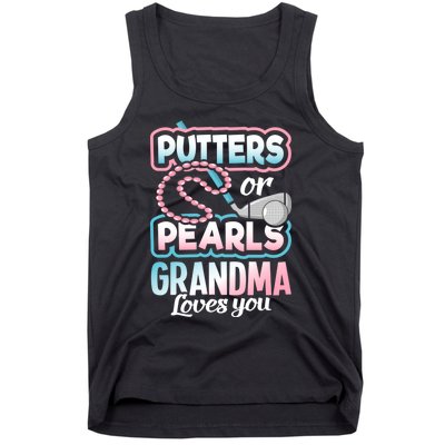 Putters Or Pearls Gender Reveal Grandma Baby Party Supplies Tank Top