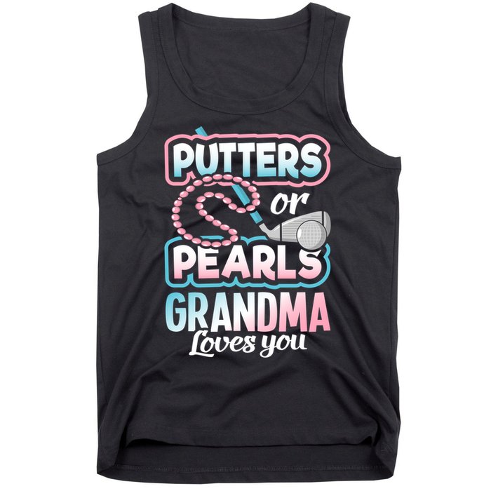 Putters Or Pearls Gender Reveal Grandma Baby Party Supplies Tank Top