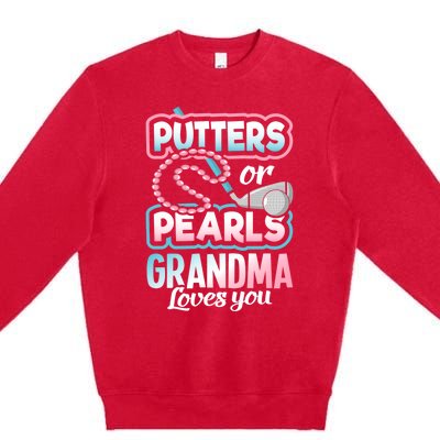 Putters Or Pearls Gender Reveal Grandma Baby Party Supplies Premium Crewneck Sweatshirt