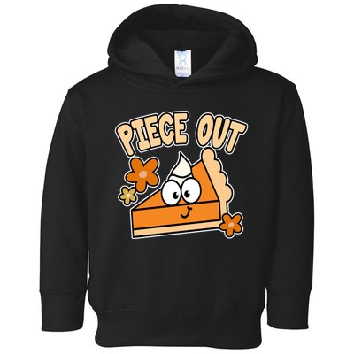 Piece Out Pumpkin Pie Funny Toddler Hoodie